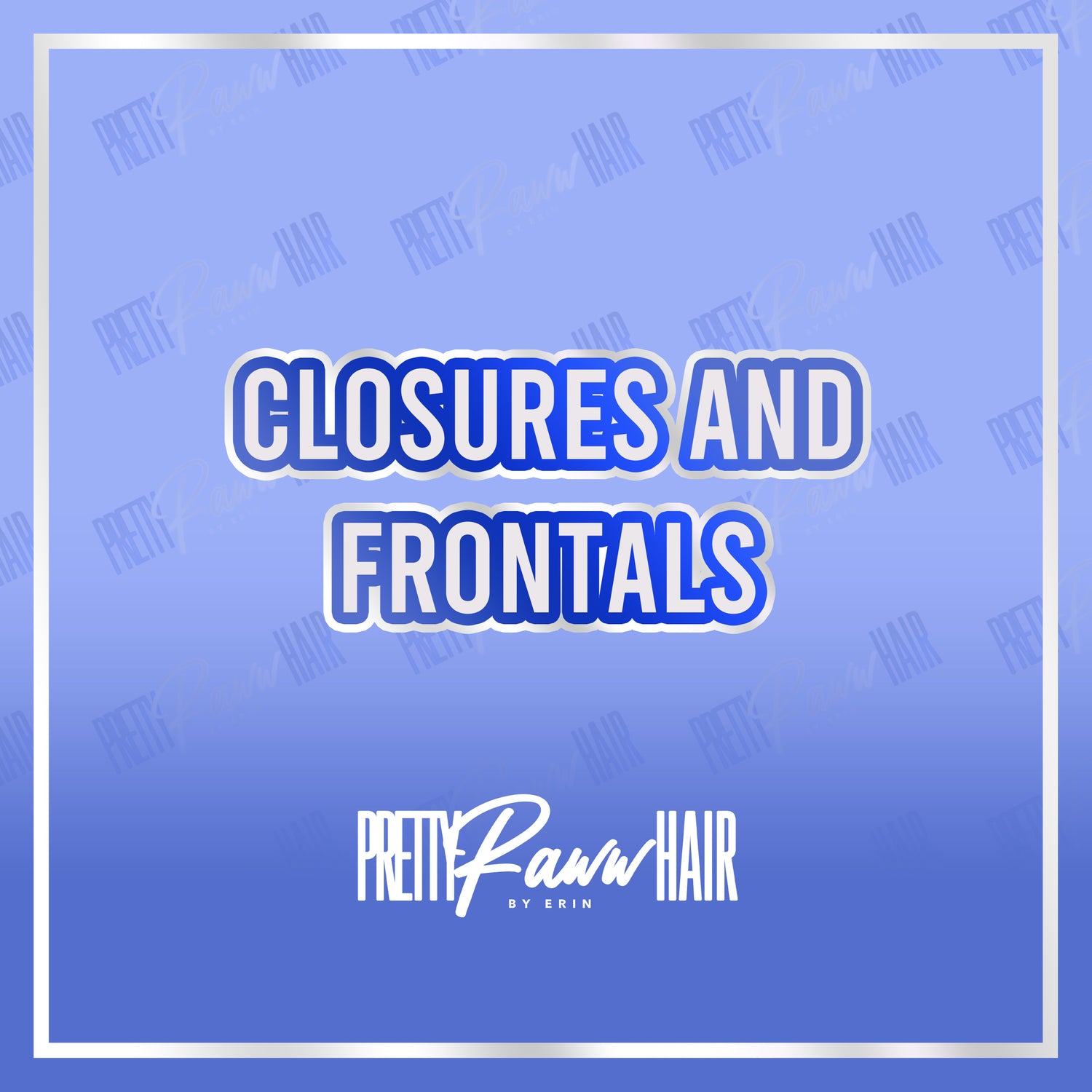 CLOSURES AND FRONTALS