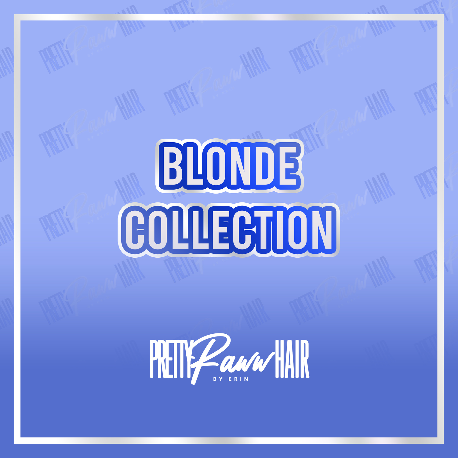 BLONDE COLLECTION